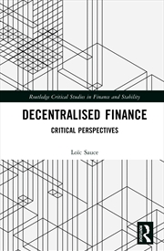 Buy Decentralised Finance Critical Perspectives