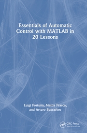 Buy Essentials Of Automatic Control With Matlab® In 20 Lessons