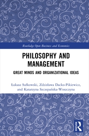 Buy Philosophy And Management Great Minds And Organizational Ideas