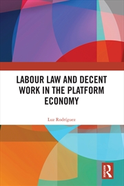 Buy Labour Law And Decent Work In The Platform Economy