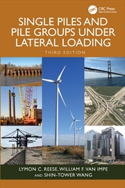 Buy Single Piles And Pile Groups Under Lateral Loading