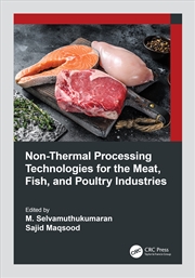 Buy Non-Thermal Processing Technologies For The Meat, Fish, And Poultry Industries