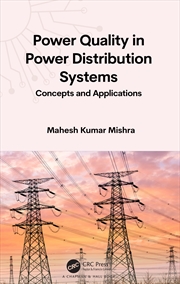 Buy Power Quality In Power Distribution Systems Concepts And Applications