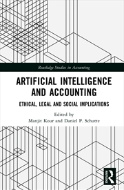 Buy Artificial Intelligence And Accounting Ethical, Legal, And Social Implications