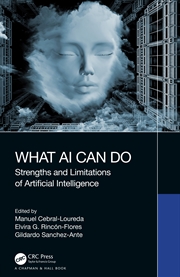 Buy What Ai Can Do Strengths And Limitations Of Artificial Intelligence
