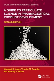 Buy Guide To Particulate Science In Pharmaceutical Product Development