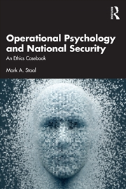Buy Operational Psychology And National Security An Ethics Casebook
