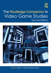 Buy Routledge Companion To Video Game Studies