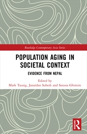 Buy Population Aging In Societal Context Evidence From Nepal
