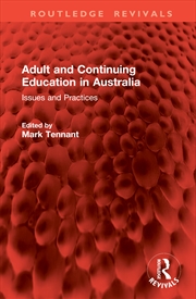 Buy Adult And Continuing Education In Australia Issues And Practices