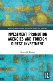 Buy Investment Promotion Agencies And Foreign Direct Investment