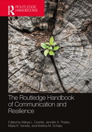 Buy Routledge Handbook Of Communication And Resilience