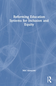 Buy Reforming Education Systems For Inclusion And Equity