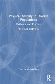 Buy Physical Activity In Diverse Populations Evidence And Practice