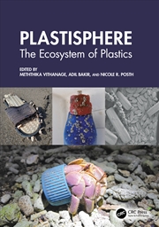 Buy Plastisphere The Ecosystem Of Plastics