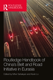 Buy Routledge Handbook Of China's Belt And Road Initiative In Eurasia