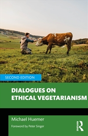 Buy Dialogues On Ethical Vegetarianism