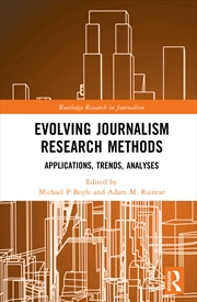 Buy Evolving Journalism Research Methods Applications, Trends, Analyses