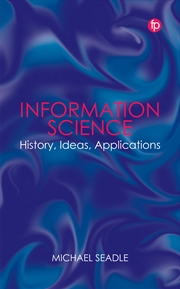 Buy Information Science History, Ideas, Applications