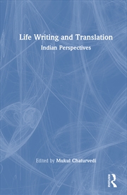 Buy Life Writing And Translation Indian Perspectives