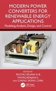 Buy Modern Power Converters For Renewable Energy Applications Modeling, Analysis, Design, And Control