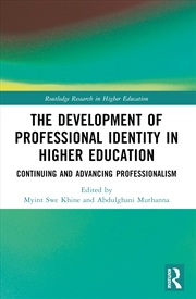 Buy Development Of Professional Identity In Higher Education Continuing And Advancing Professionalism