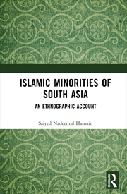 Buy Islamic Minorities Of South Asia An Ethnographic Account
