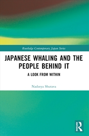 Buy Japanese Whaling And The People Behind It A Look From Within