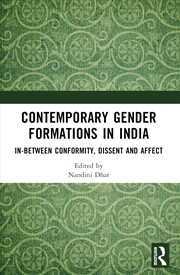 Buy Contemporary Gender Formations In India In-Between Conformity, Dissent And Affect