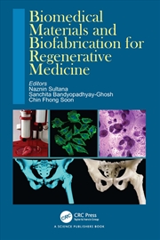 Buy Biomedical Materials And Biofabrication For Regenerative Medicine