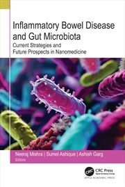 Buy Inflammatory Bowel Disease And Gut Microbiota Current Strategies And Future Prospects In Nanomedicin