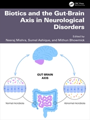 Buy Biotics And The Gut-Brain Axis In Neurological Disorders