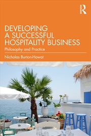Buy Developing A Successful Hospitality Business Philosophy And Practice