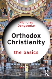 Buy Orthodox Christianity: The Basics