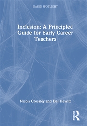 Buy Inclusion: A Principled Guide For Early Career Teachers