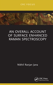 Buy Overall Account Of Surface Enhanced Raman Spectroscopy