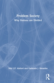 Buy Problem Society Why Nations Are Divided