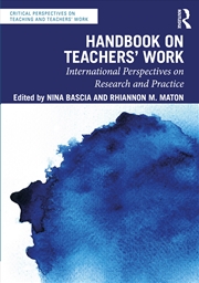 Buy Handbook On Teachers’ Work International Perspectives On Research And Practice