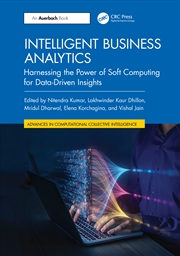 Buy Intelligent Business Analytics Harnessing The Power Of Soft Computing For Data-Driven Insights