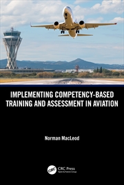 Buy Implementing Competency-Based Training And Assessment In Aviation