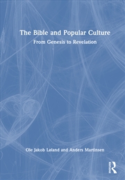 Buy Bible And Popular Culture From Genesis To Revelation
