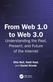 Buy From Web 1.0 To Web 3.0 Understanding The Past, Present, And Future Of The Internet