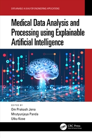 Buy Medical Data Analysis And Processing Using Explainable Artificial Intelligence
