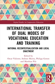 Buy International Transfer Of Dual Modes Of Vocational Education And Training National Recontextualizati