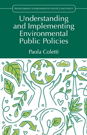 Buy Understanding And Implementing Environmental Public Policies