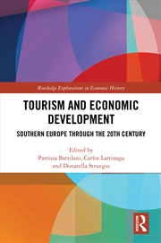 Buy Tourism And Economic Development Southern Europe Through The 20th Century