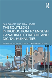 Buy Routledge Introduction To English Canadian Literature And Digital Humanities
