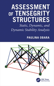 Buy Assessment Of Tensegrity Structures Static, Dynamic, And Dynamic Stability Analysis