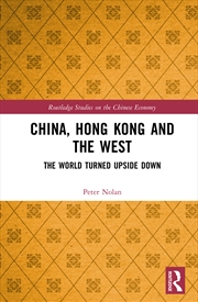 Buy China, Hong Kong And The West The World Turned Upside Down