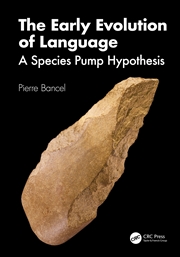 Buy Early Evolution Of Language A Species Pump Hypothesis